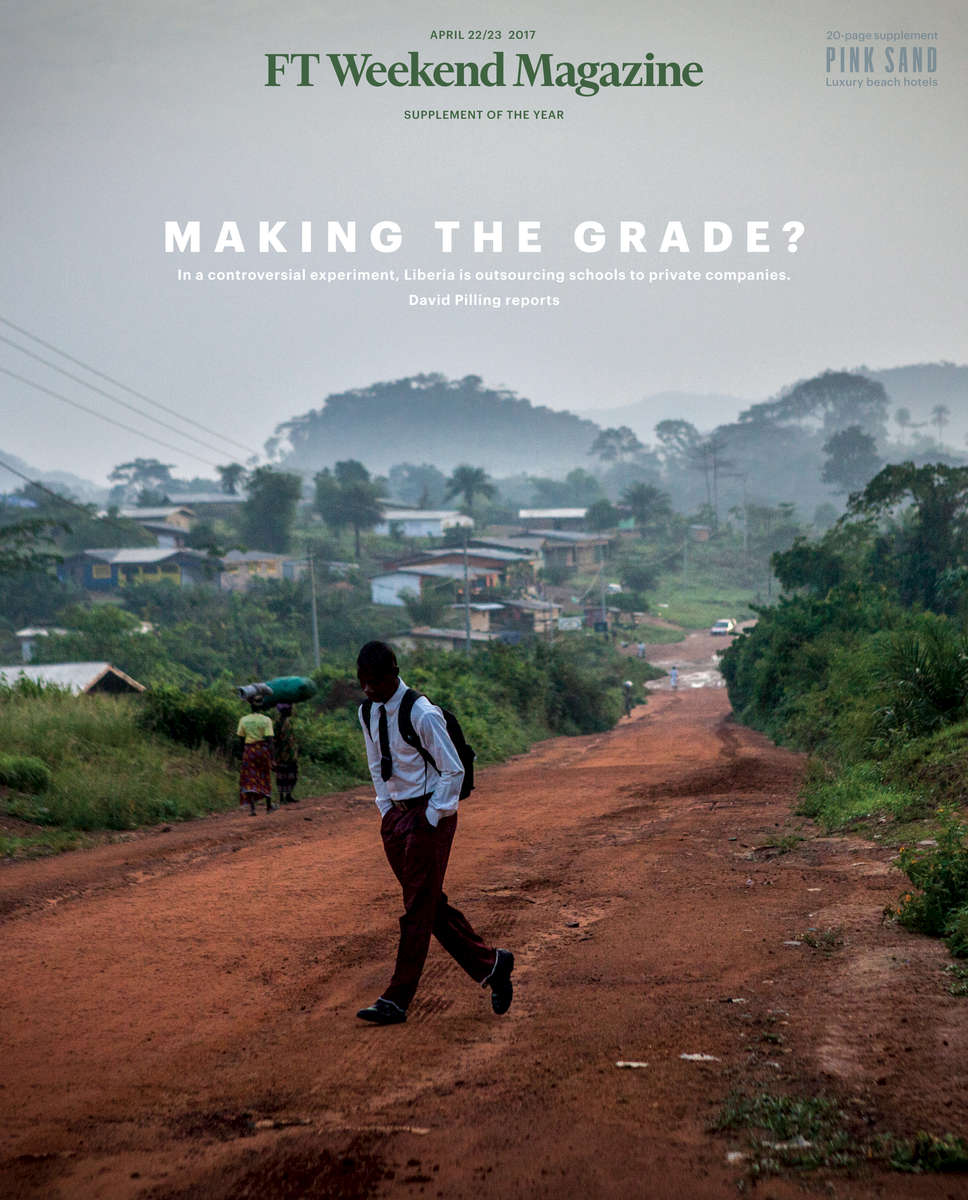 Liberia is outsourcing education. Can it work? (link)Financial Times MagazineApril 21, 2017
