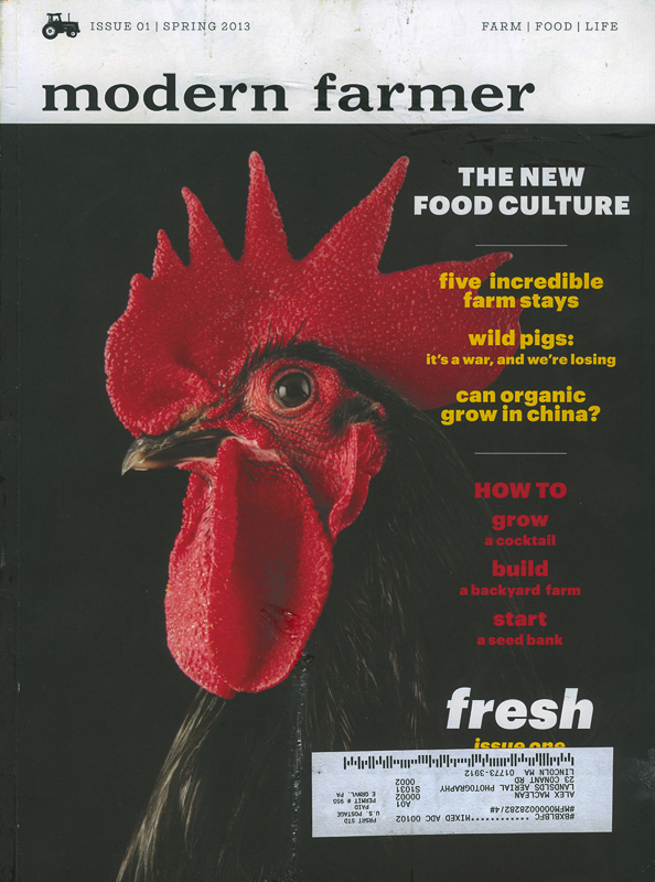 Modern Farmer MagazineFlyover CountrySpring 2013, Issue 01