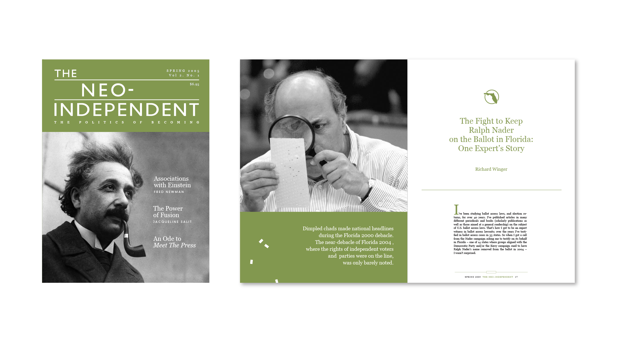 Covers and inside pages for The Neo Independent, published by Postmodern Press, LLC.