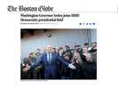 Washington Governor Inslee joins 2020 Democratic presidential field.  Photos for Getty Images, published in The Boston Globe on March 1, 2019.