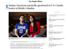 Iranian Americans reportedly questioned at U.S.-Canada border in British Columbia, for the LA Times, January 5, 2020