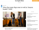 {quote}Alexa, how many dogs come to work at Amazon Seattle? 7,000{quote}  Photos for The Los Angeles Times, June 21, 2019