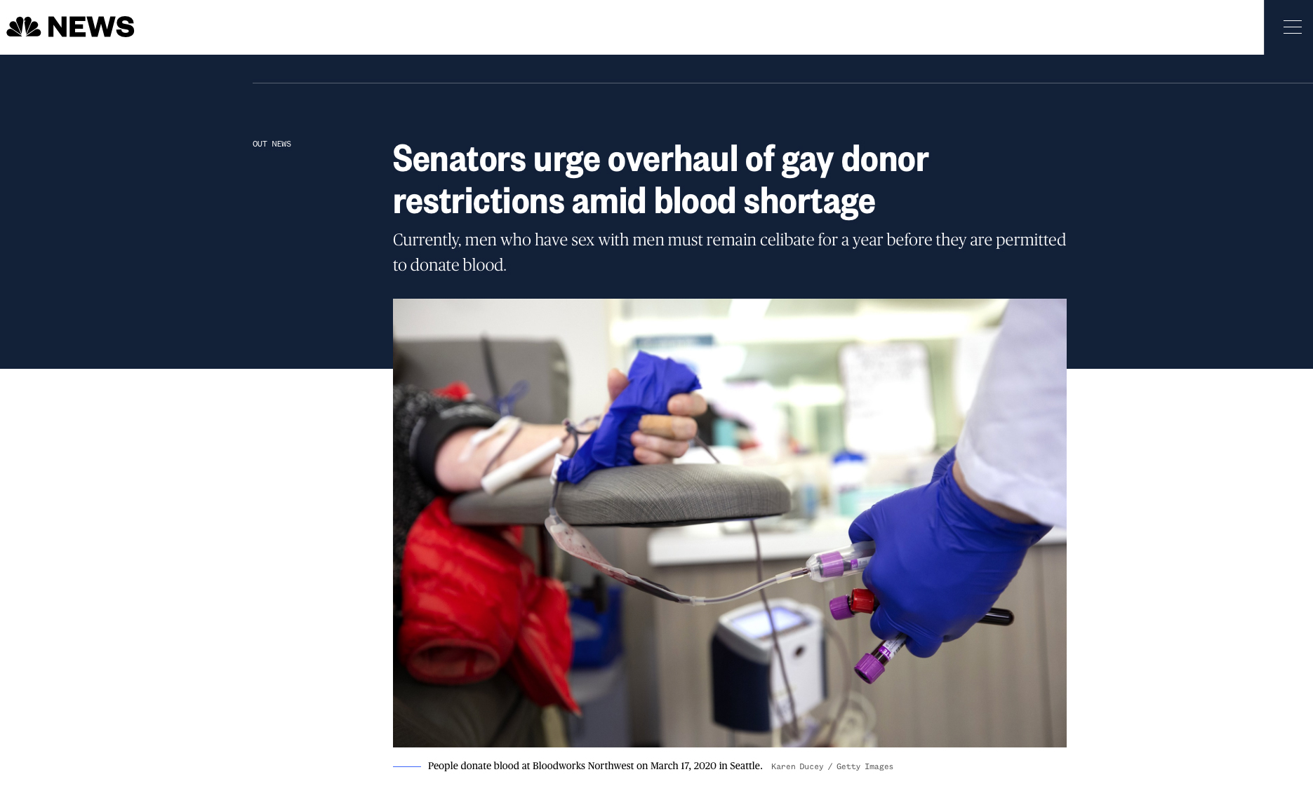 {quote}Senators urge overhaul of gay donor restrictions amid blood shortage{quote} Photo for Getty Images. Published on NBC News, March 17, 2020.