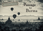 Passage to Burma,  my new book
