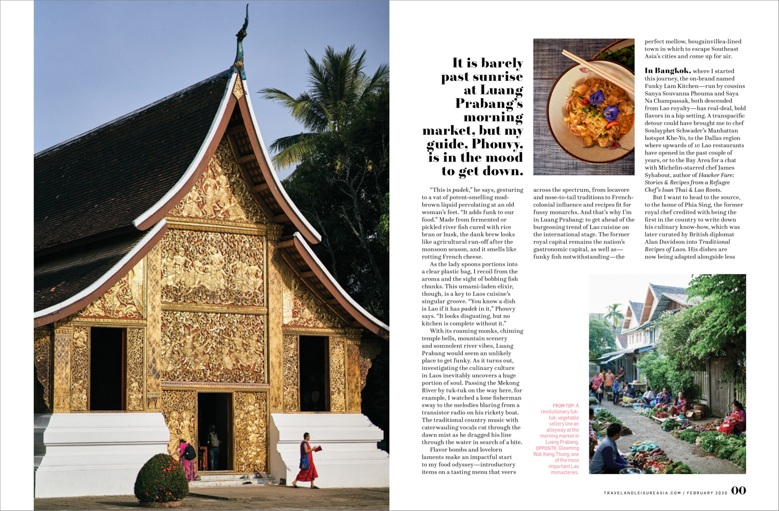 From a travel story on Laotian cuisine in Luang Prabang. 