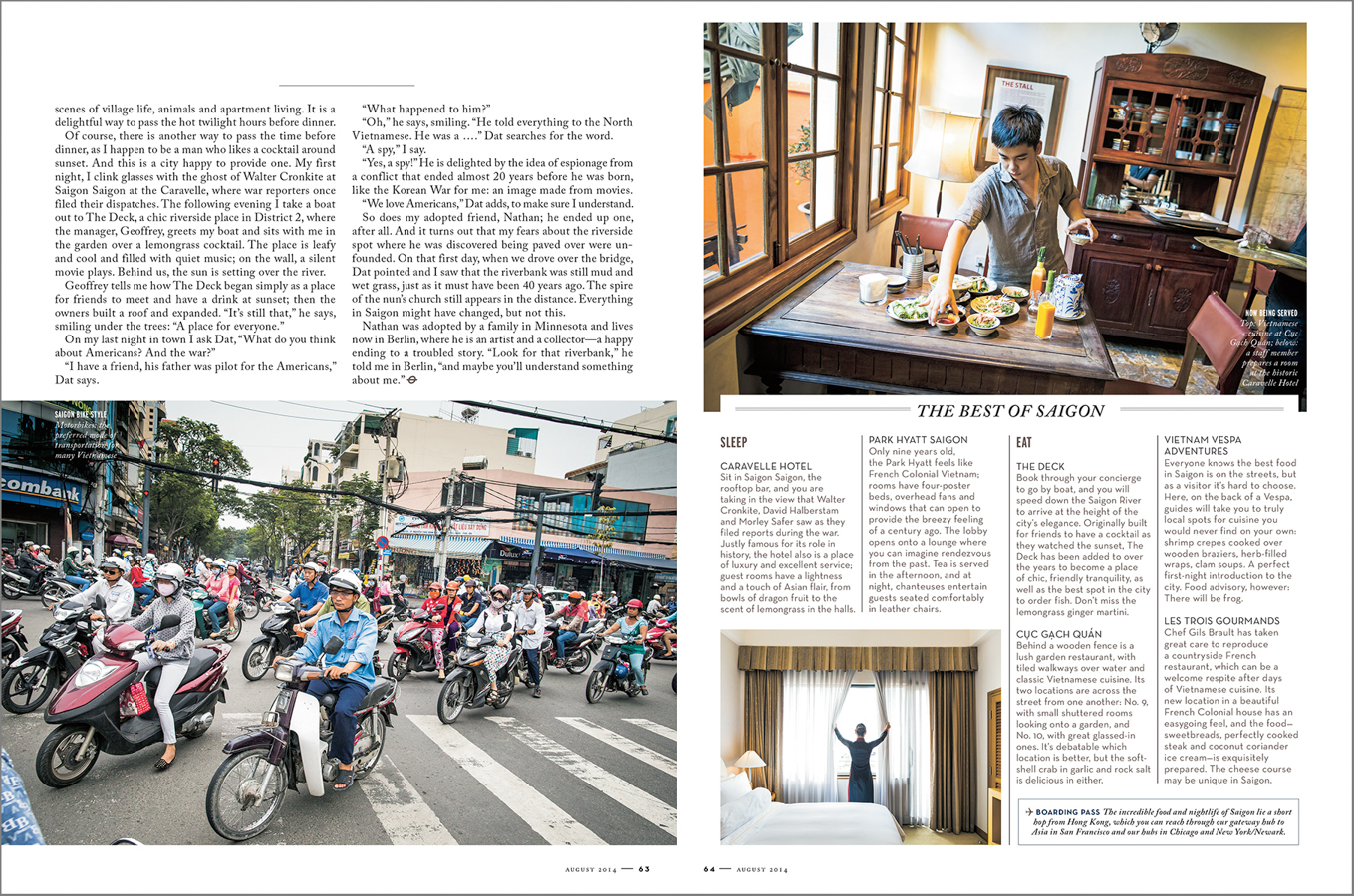 From a feature travel story on Ho Chi Minh City for United Airlines' Rhapsody magazine.