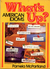 What's Up: American Idiomsby Pamela McPartlandphoto illustrations © Anne TurynPrentice Hall Regents,Englewood Cliffs, N.J. 1989cover photo and pages  2, 12, 14, 24, 28, 38, 42, 59, 71, 82, 93, 96, 109, 112, 124, 138, 141, 153