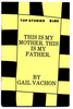 #6This is My Mother. This is My Father.by Gail Vachon1980