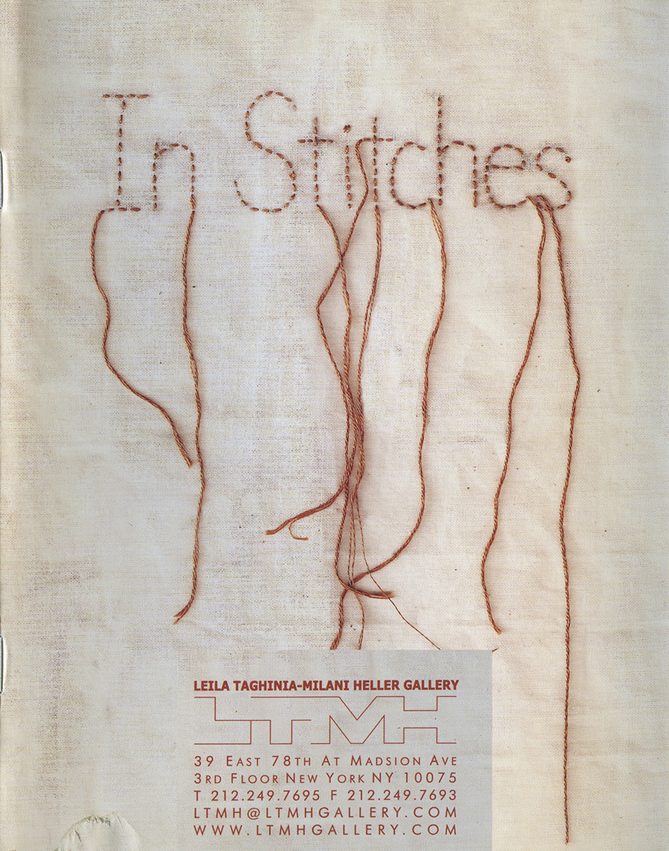 In Stiches Curated by Beth Rudin DeWoody
