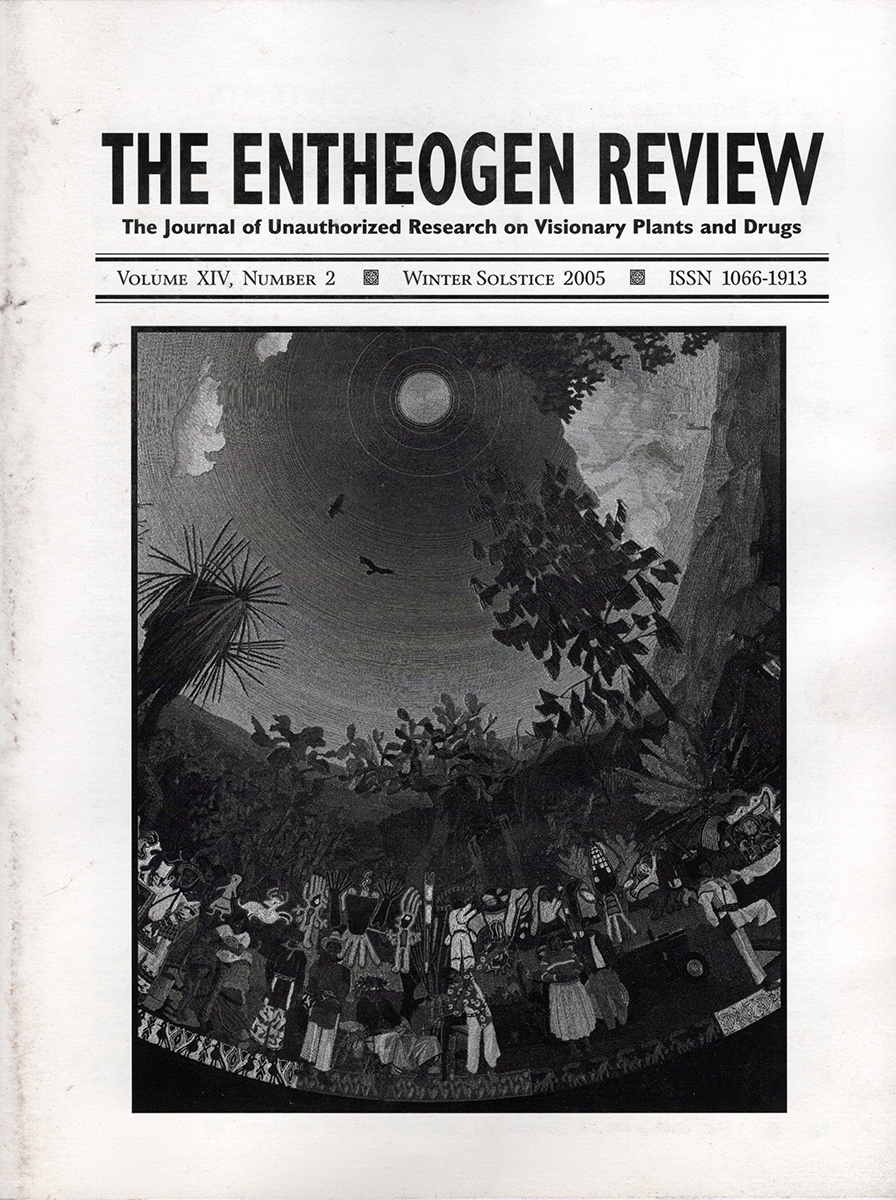Entheogen Review 2005 Interviewed by Sue Supriano