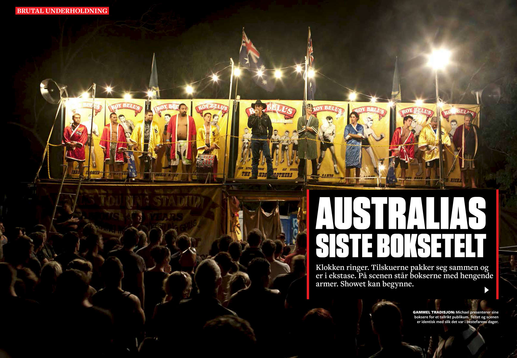Boxing Tent, Australie, 2011-2013